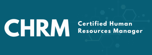 CHRM - Certified Human Resources Manager